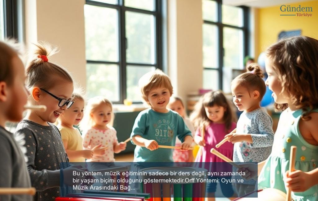 Orff Yöntemi: Oyun ve Müzik Arasındaki Bağ